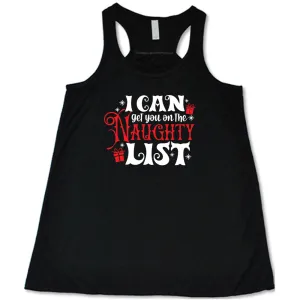I Can Get You On The Naughty List Shirt