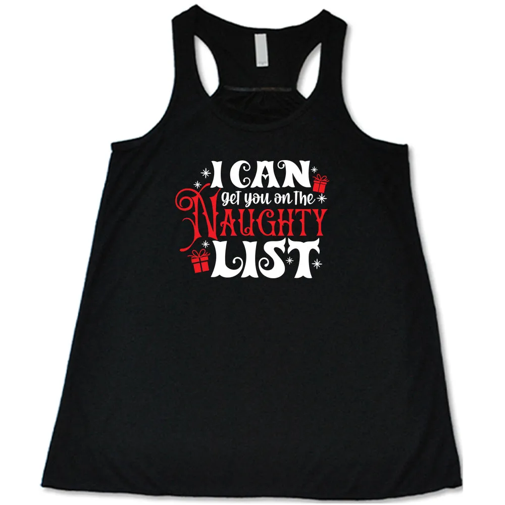 I Can Get You On The Naughty List Shirt