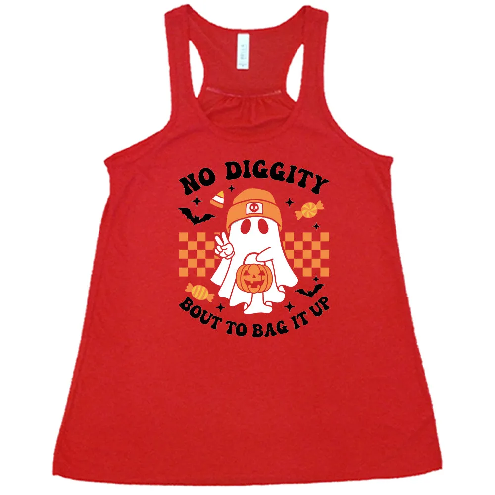 No Diggity Bout To Bag It Up Shirt