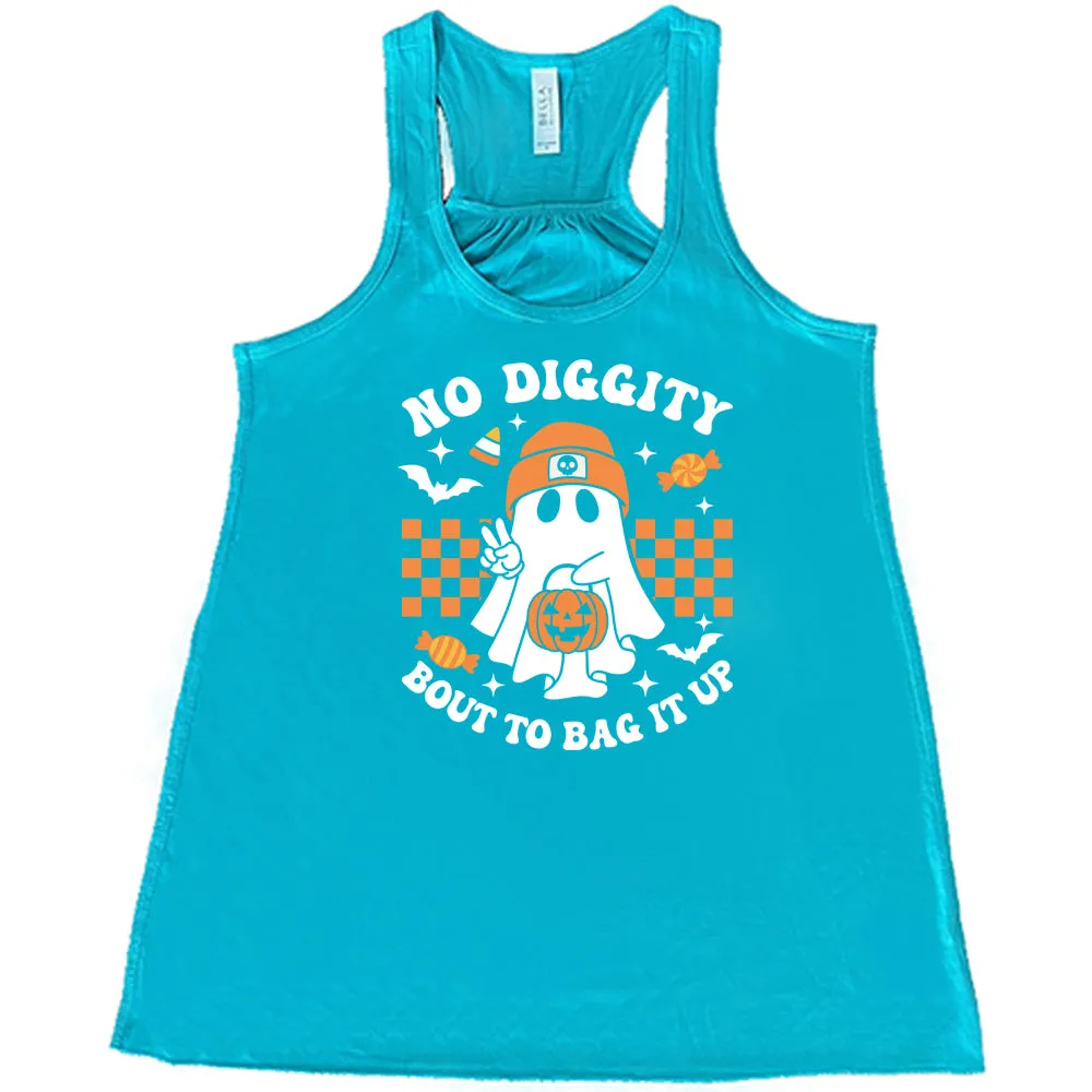 No Diggity Bout To Bag It Up Shirt