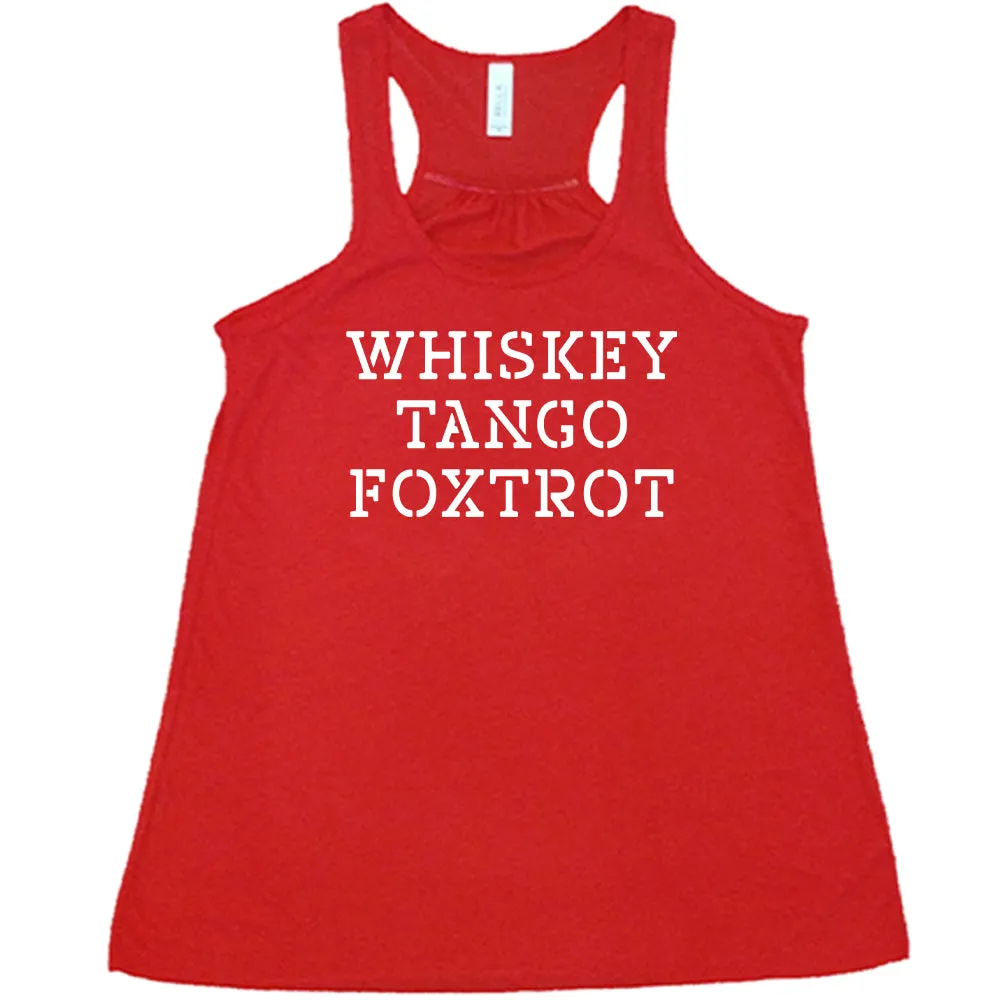 Whiskey Tango Foxtrot Shirt