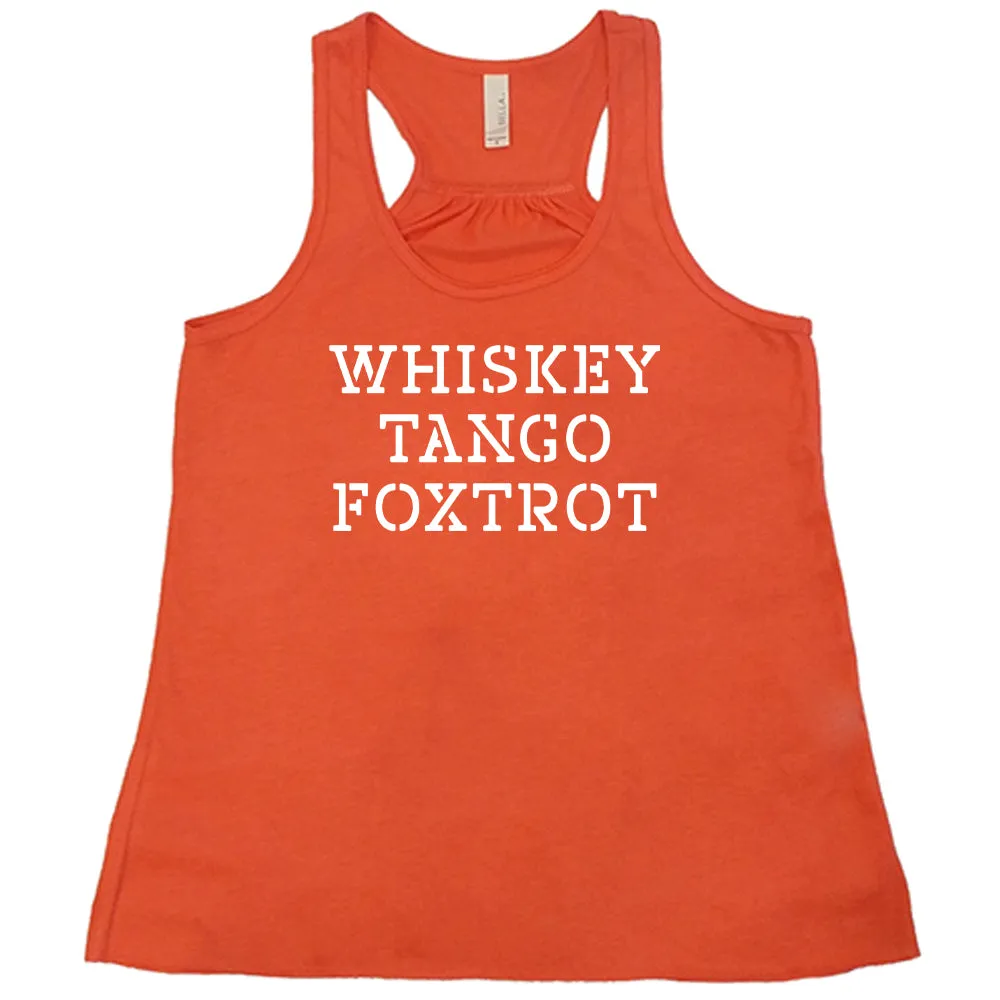 Whiskey Tango Foxtrot Shirt